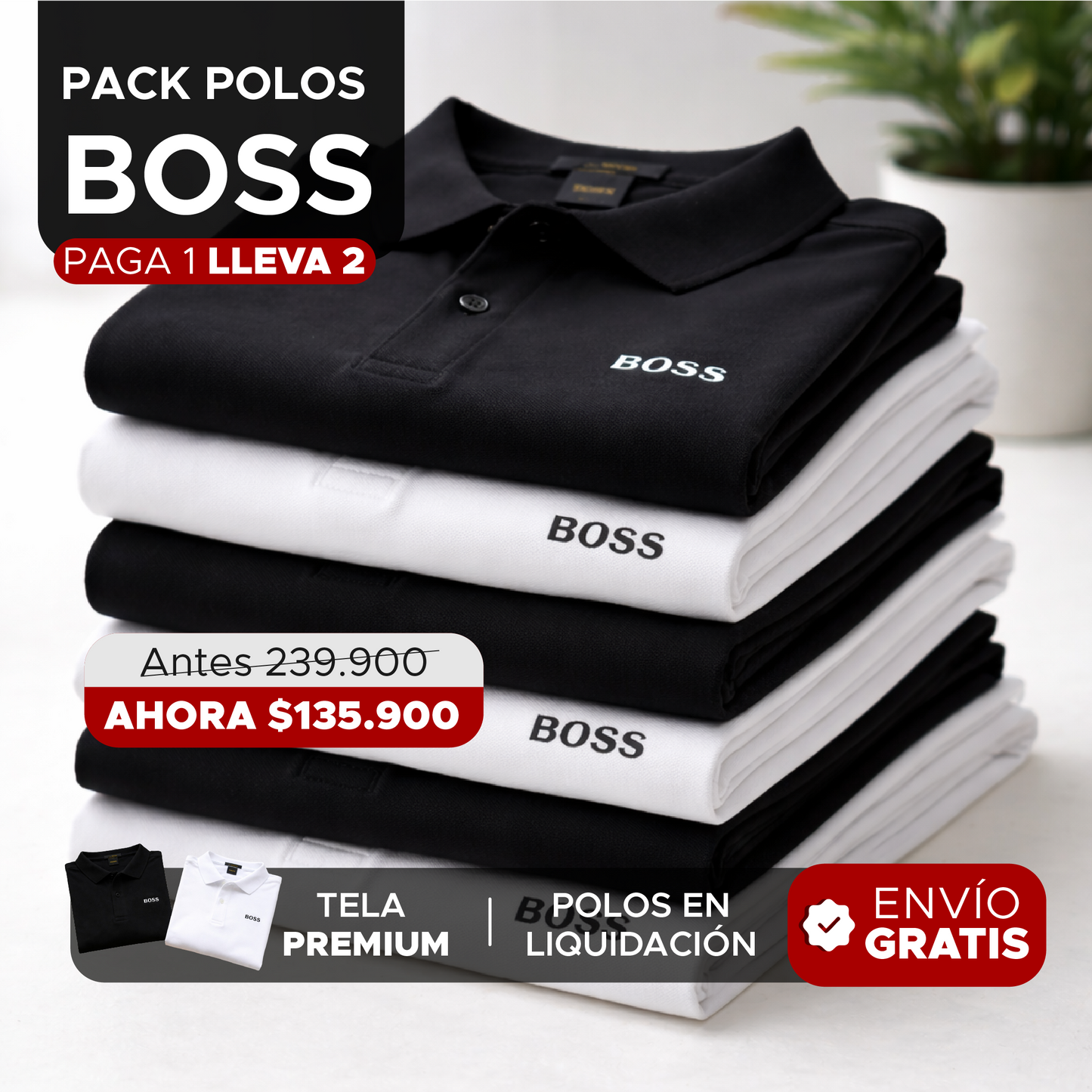 🚨🔥 POLOS BOSS — Pack Liquidación: ¡Paga 1 y Llévate 2! 🔥🚨
